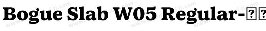 Bogue Slab W05 Regular字体转换